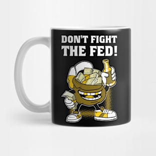 Don't fight the Fed! Stock exchange wisdom shares ETF Mug